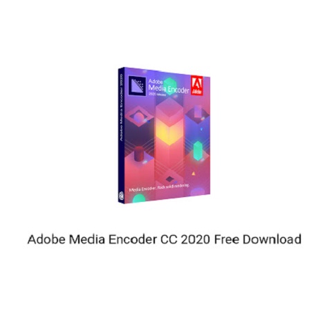 Download Adobe Media Encoder CC 2020 v14.0.2.69