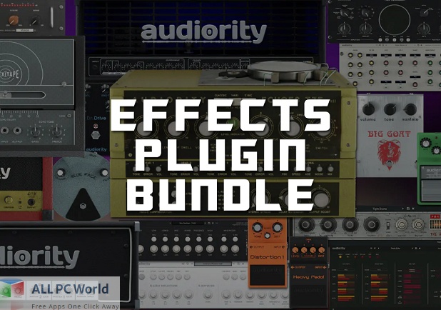 Audiority Effects Plugin Bundle 2021.8 Free Download