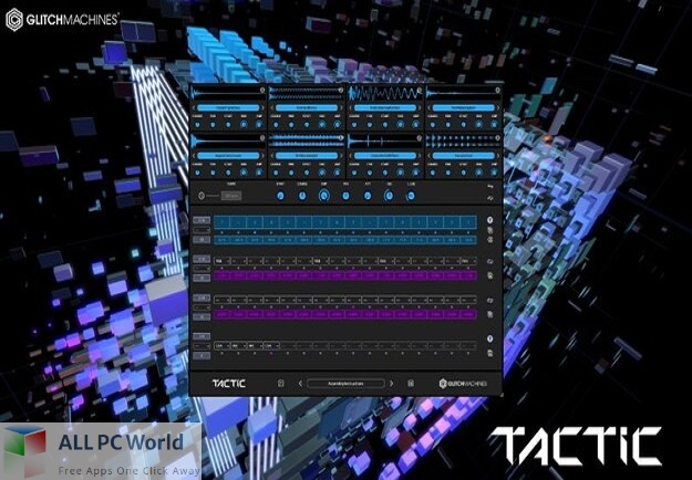 GLITCHMACHINES TACTIC Download Free